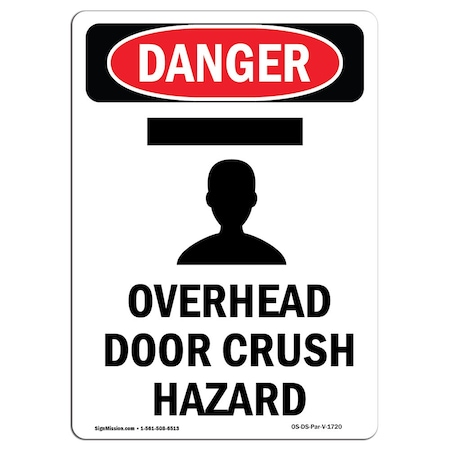 OSHA Danger Sign, Overhead Door Crush Hazard, 14in X 10in Decal